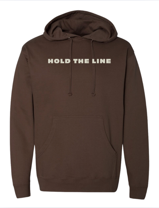 Hold the Line (Hoodie)