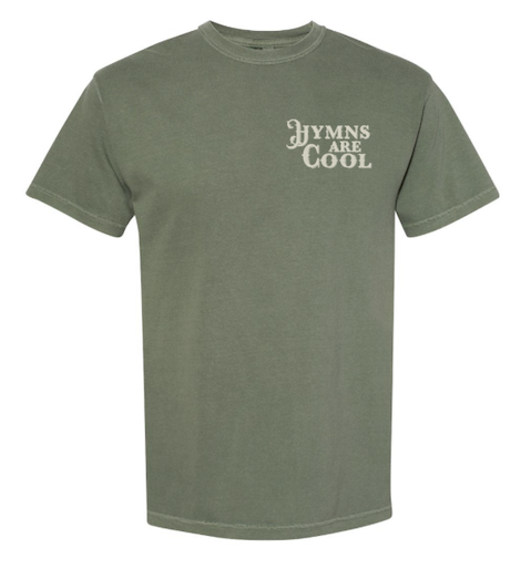 Hymns Are Cool Tee